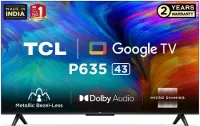 TCL 43P635 43 inches 4K Smart LED Google TV